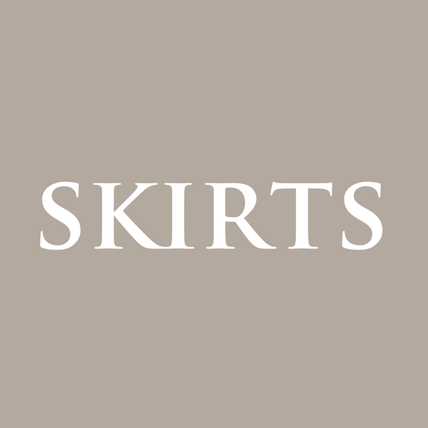 Skirts