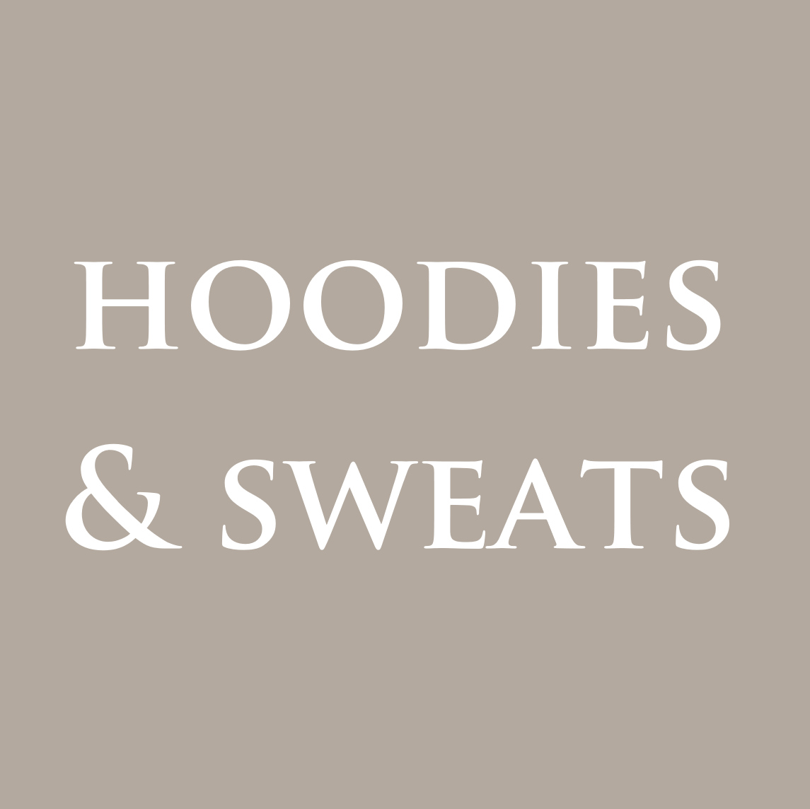 Hoodies and Sweats