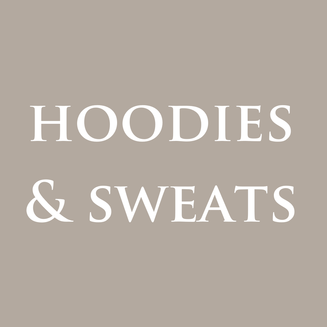 Hoodies & Sweats