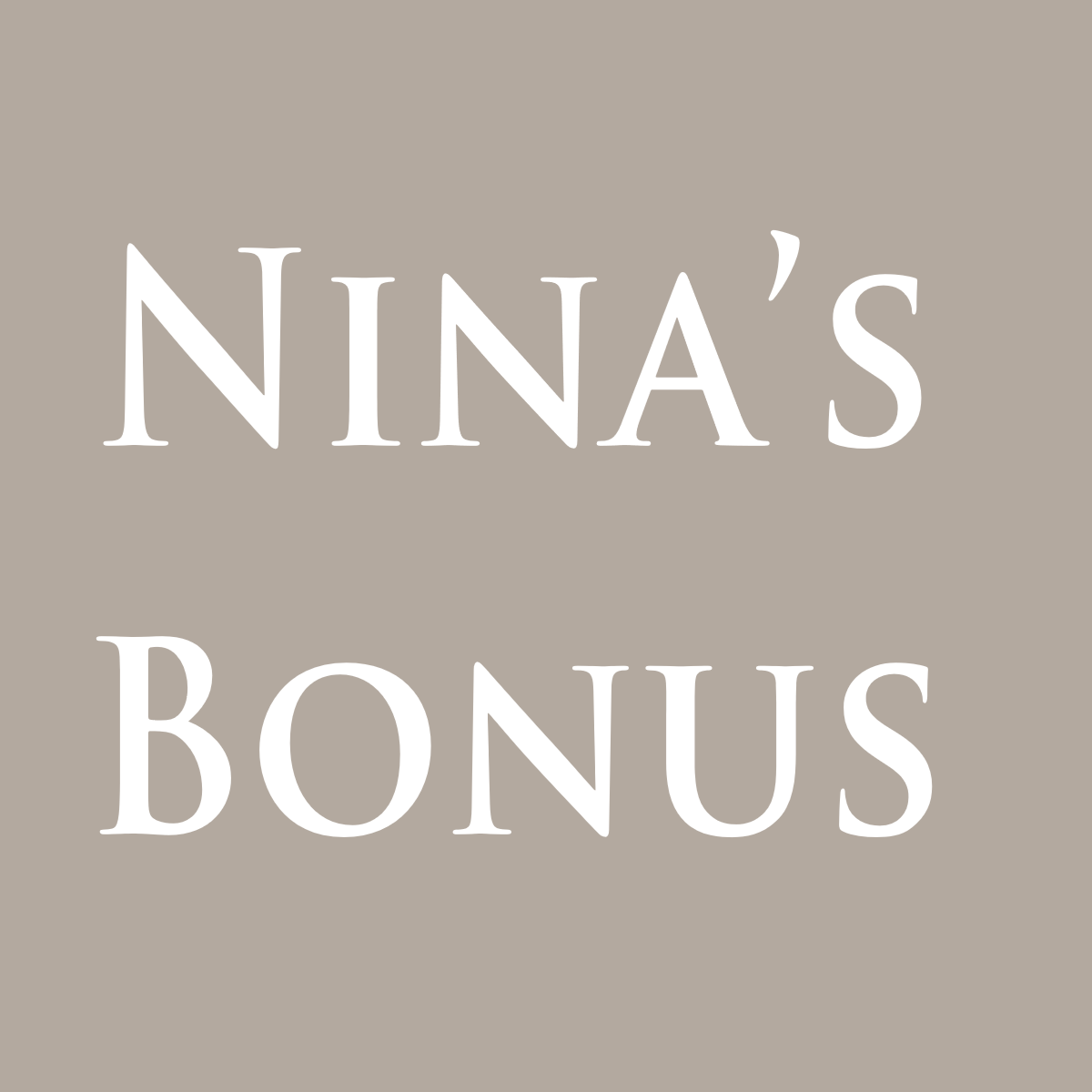 Nina's Bonus