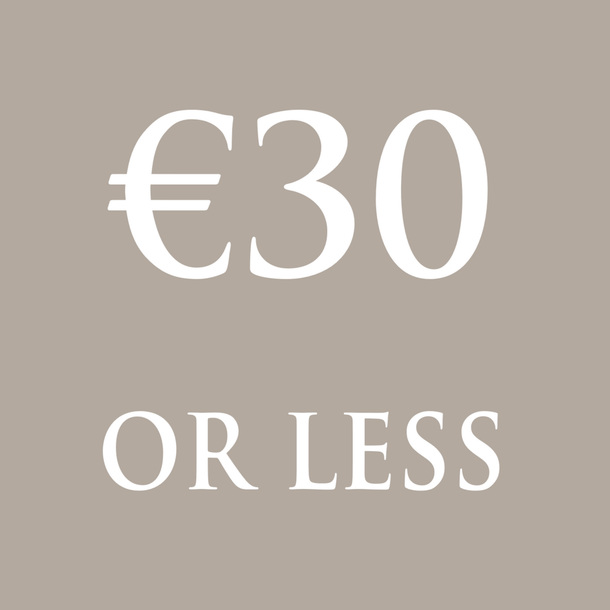 €30 or less